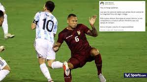 El defensor Venezolano de la patada contra Messi se disculpó en redes sociales